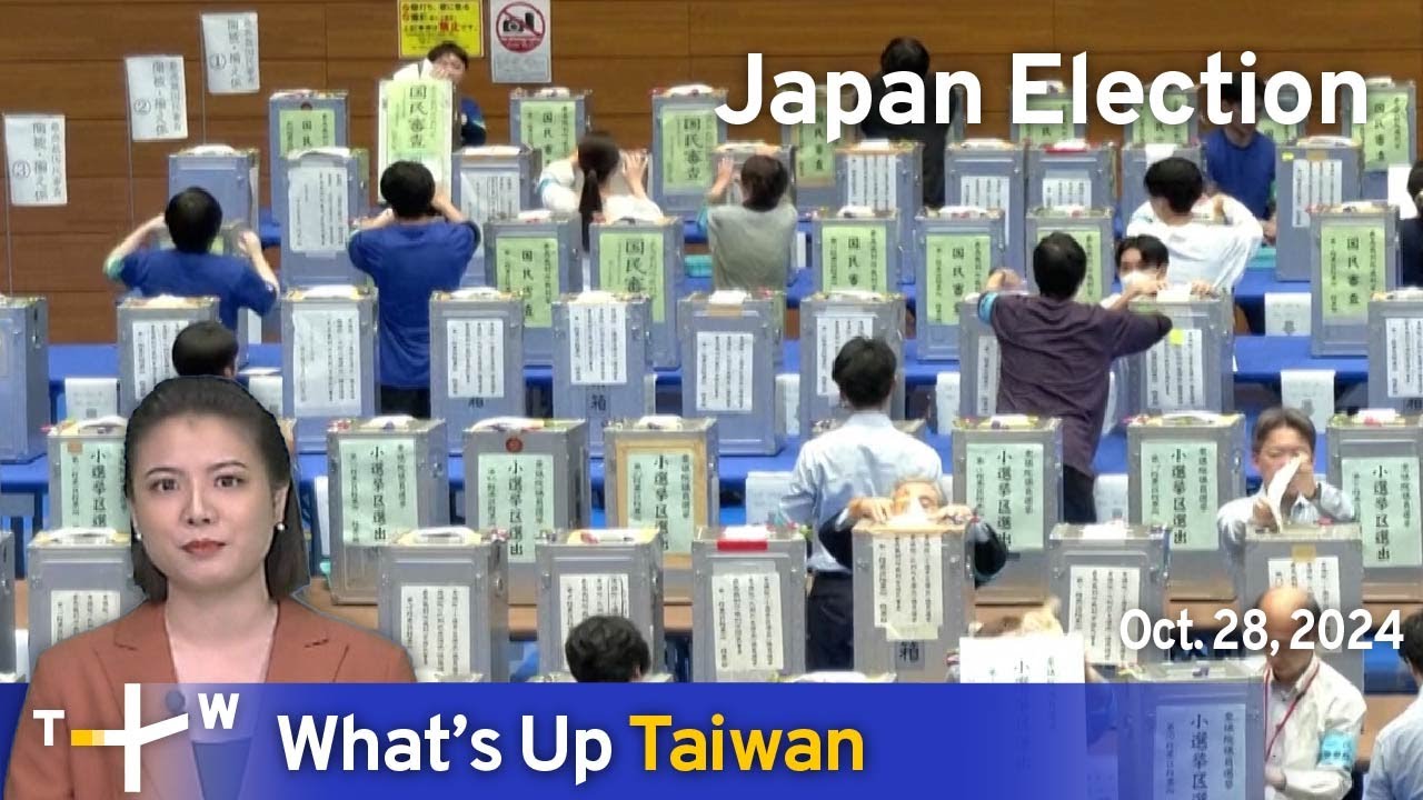 Japan Election, What's Up Taiwan &ndash; News at 14:00, October 28, 2024 | TaiwanPlus News