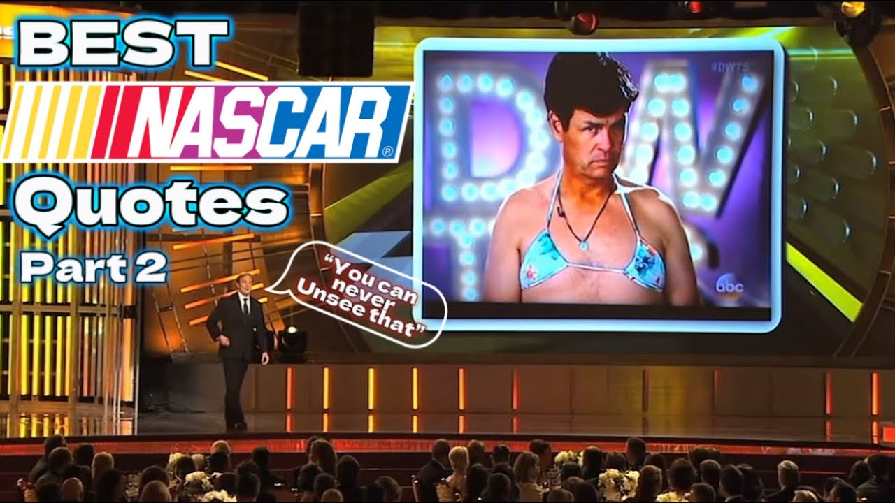 Best NASCAR Quotes of All Time | Part 2