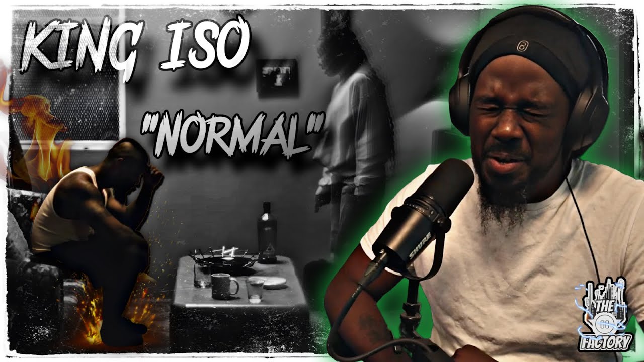 STRUGGLE BARS GIVE ME LIFE!!! | King Iso - Normal | Official Music Video Reaction The Pause Factory