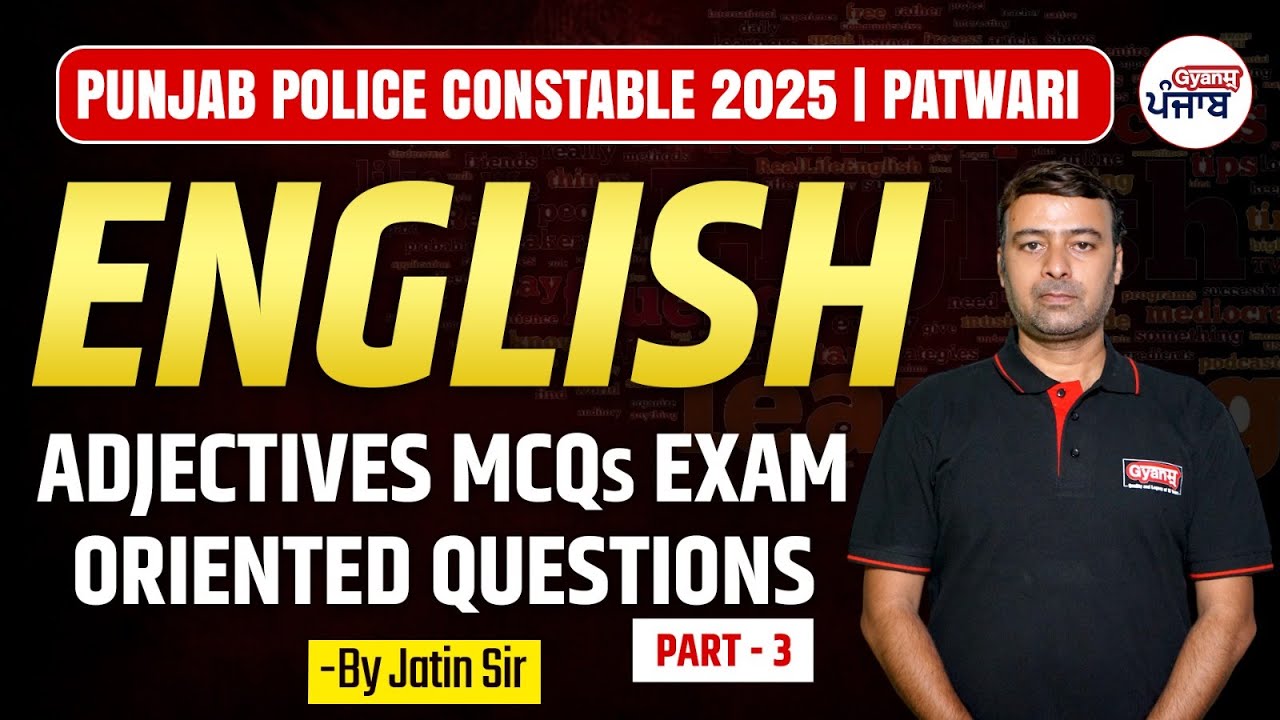 Punjab Police Constable 2025/ Patwari Exam: English | Adjectives MCQs Exam Oriented Questions