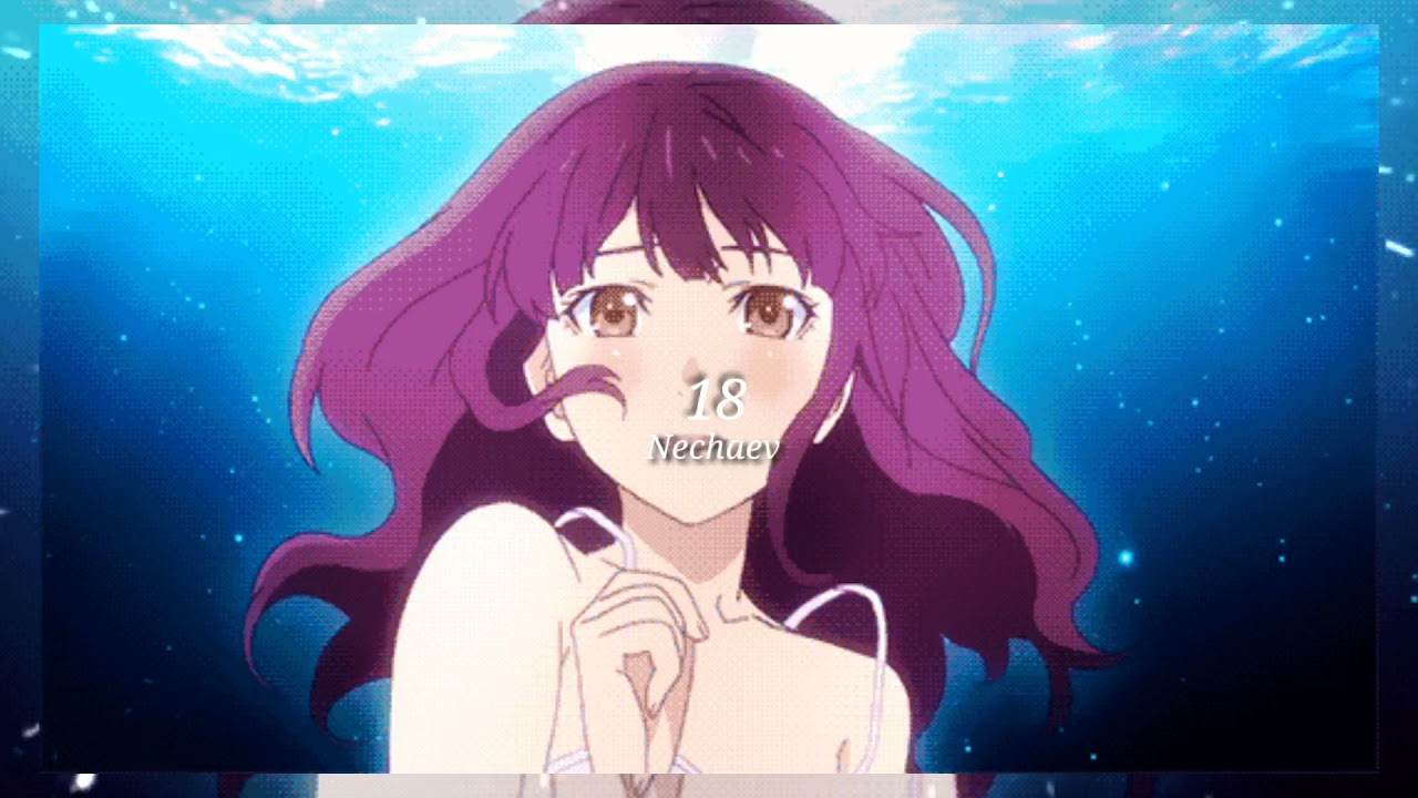 [•slowed•] NECHAEV – 18