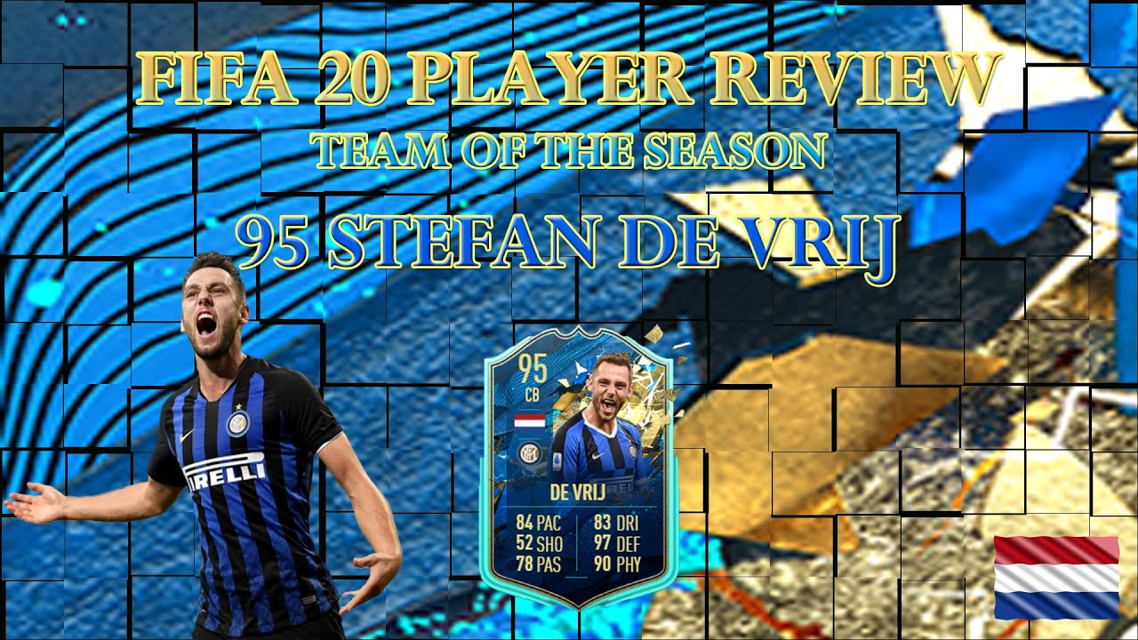 FIFA 20 PLAYER REVIEW - TOTSSF STEFAN DE VRIJ (TOTS DE VRIJ Ultimate Team)