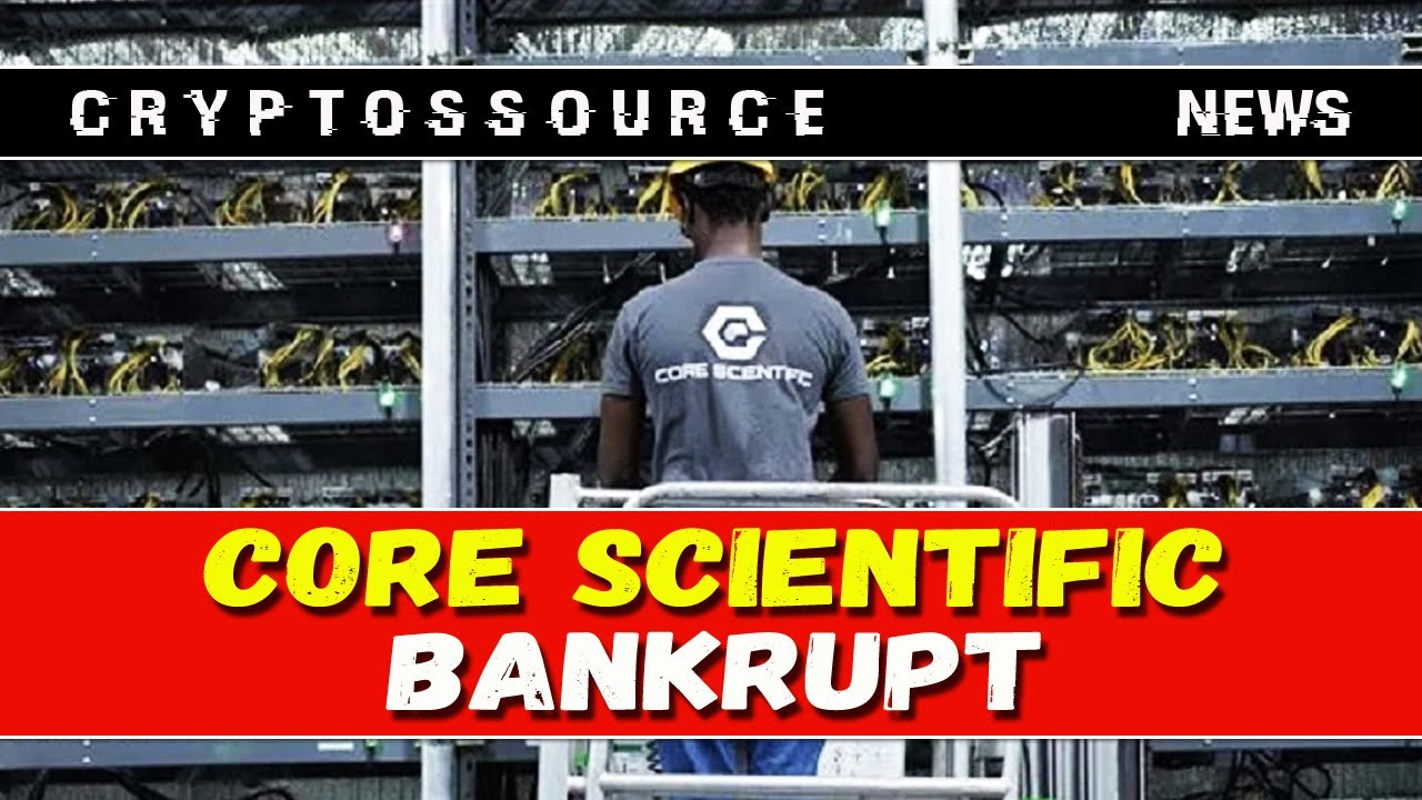 Core Scientific filed for bankruptcy