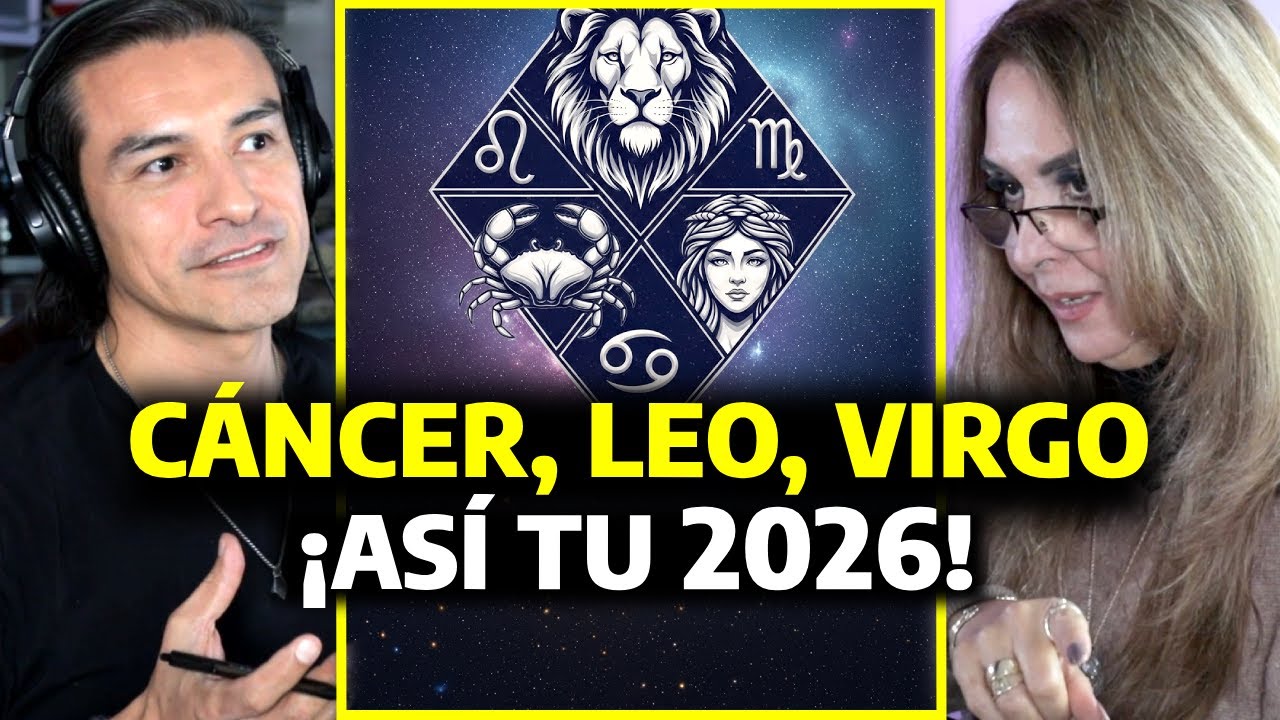 CÁNCER, LEO, VIRGO en el 2026 | Mes por Mes por SIGNO