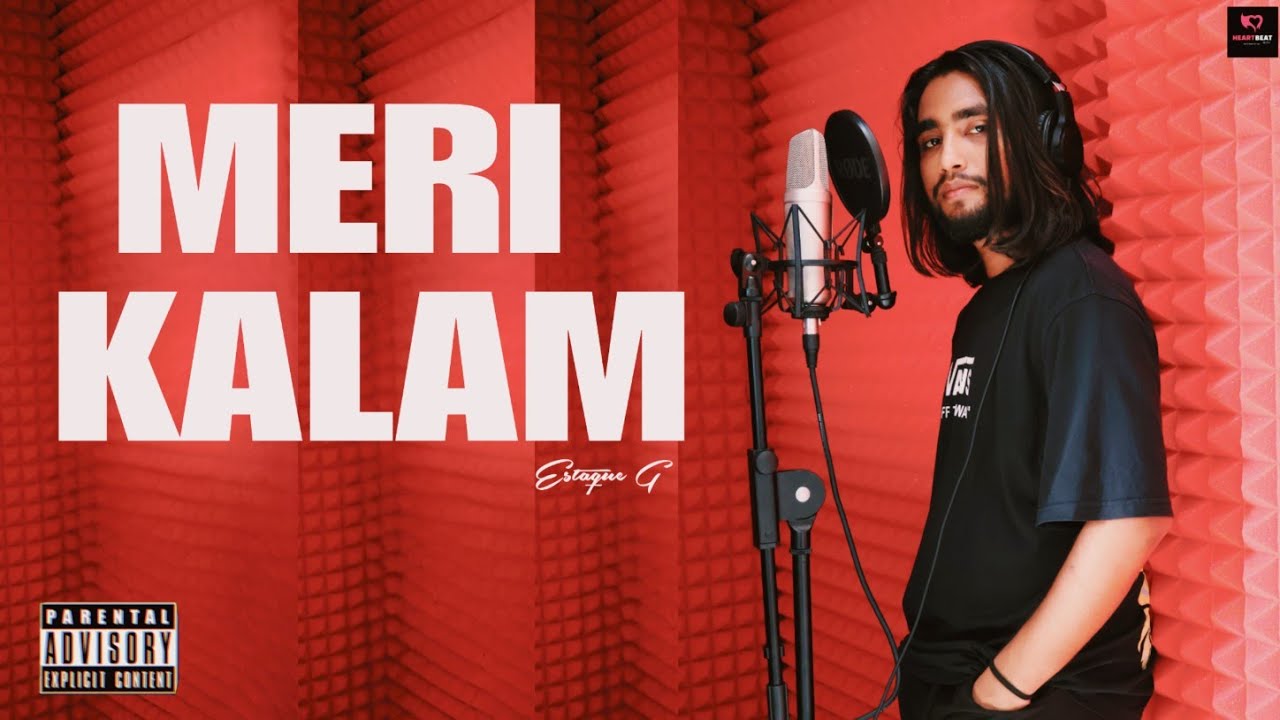 Meri Kalam - Estaque G [ Official Music Video ] 2023