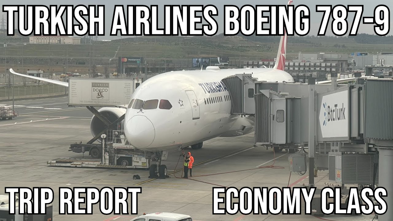 [TRIP REPORT] Turkish Airlines Boeing 787-9 (ECONOMY) Istanbul (IST) - London Heathrow (LHR)