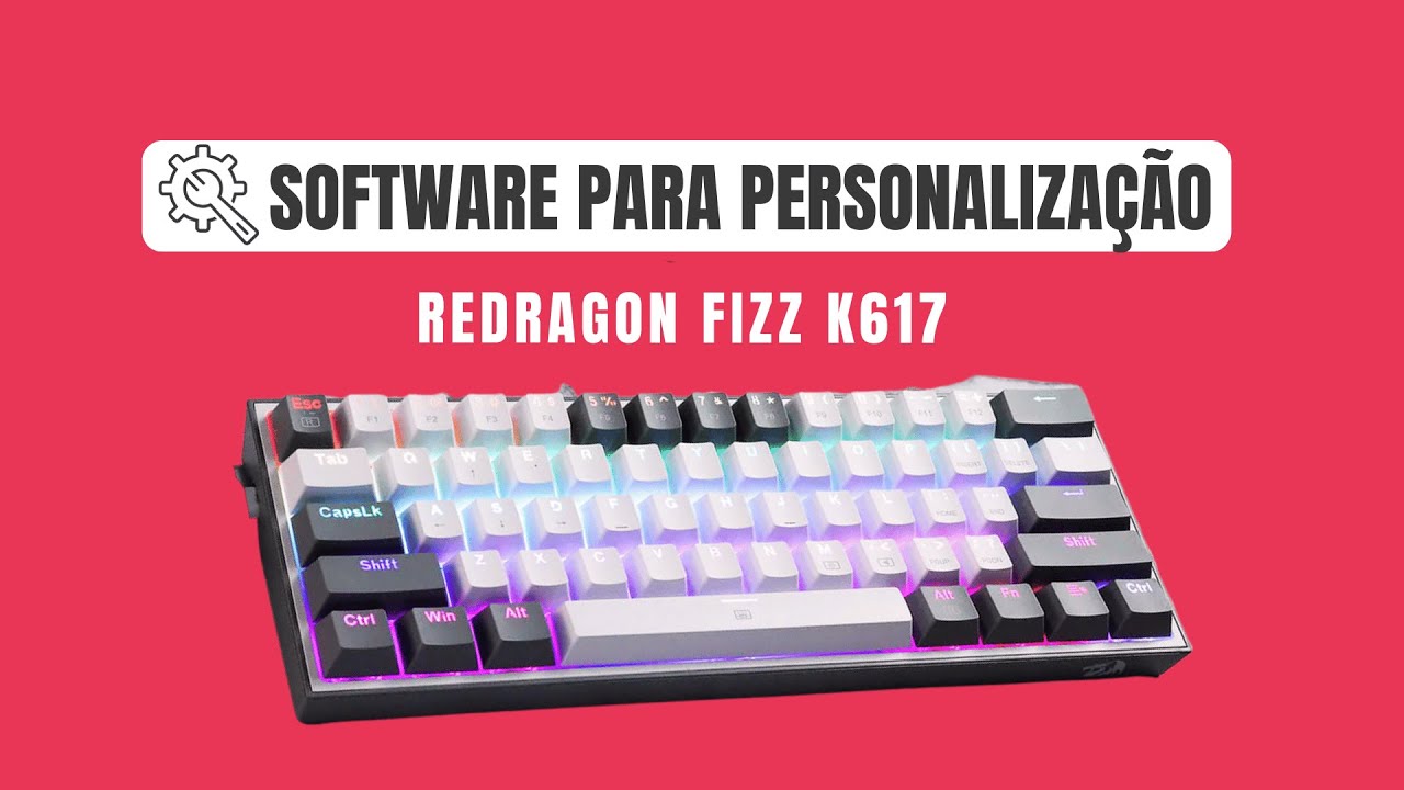 Teclado REDRAGON FIZZ RGB (SOFTWARE PERSONALIZAÇÃO E MACROS)