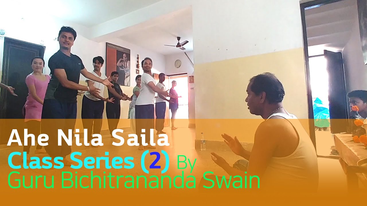 AHE NILA SAILA Odissi Class Series (2) by BICHI SIR at Rudrakshya Foundation