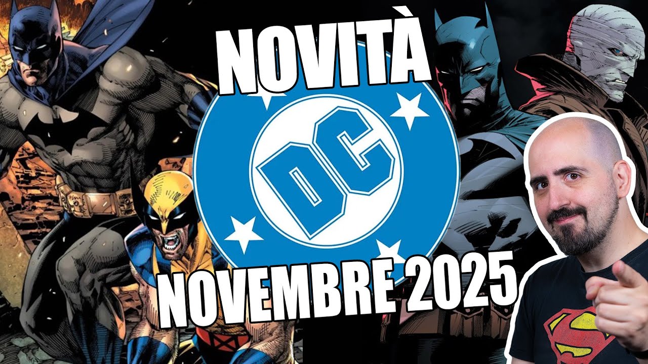 Le Novità DC / Panini di NOVEMBRE 2025: Batman, Deadpool & HUSH 2