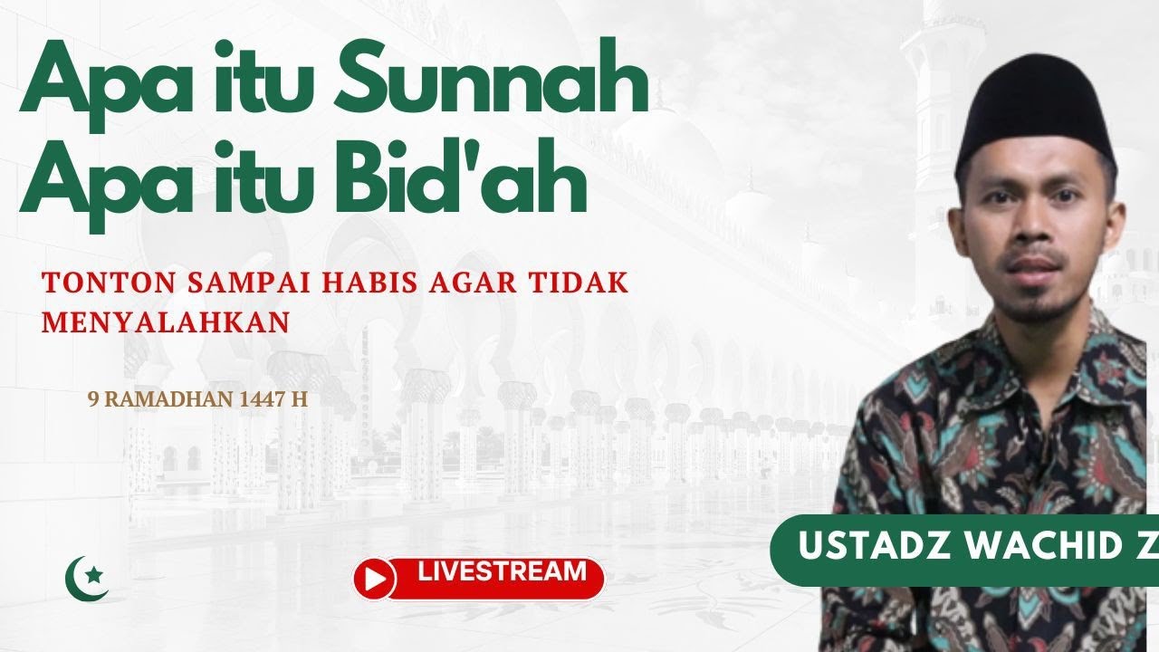 SUNNAH dan BIDAH