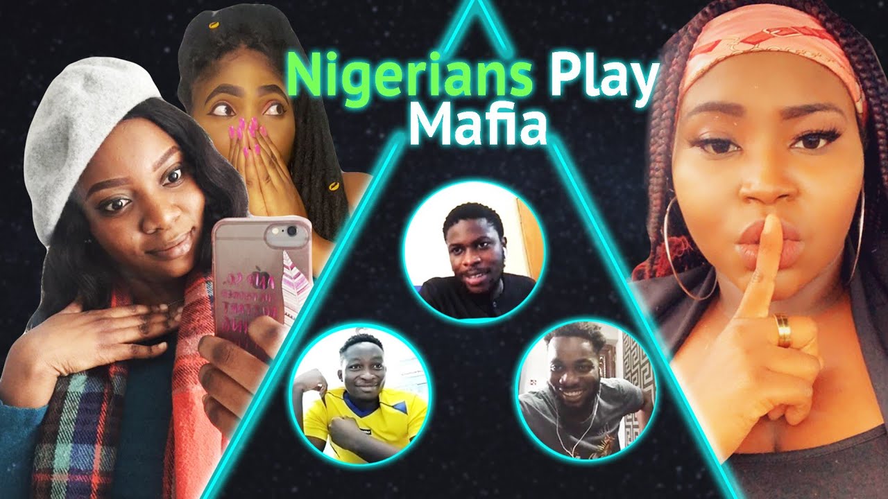 6 Nigerians play MAFIA for THE FIRST TIME