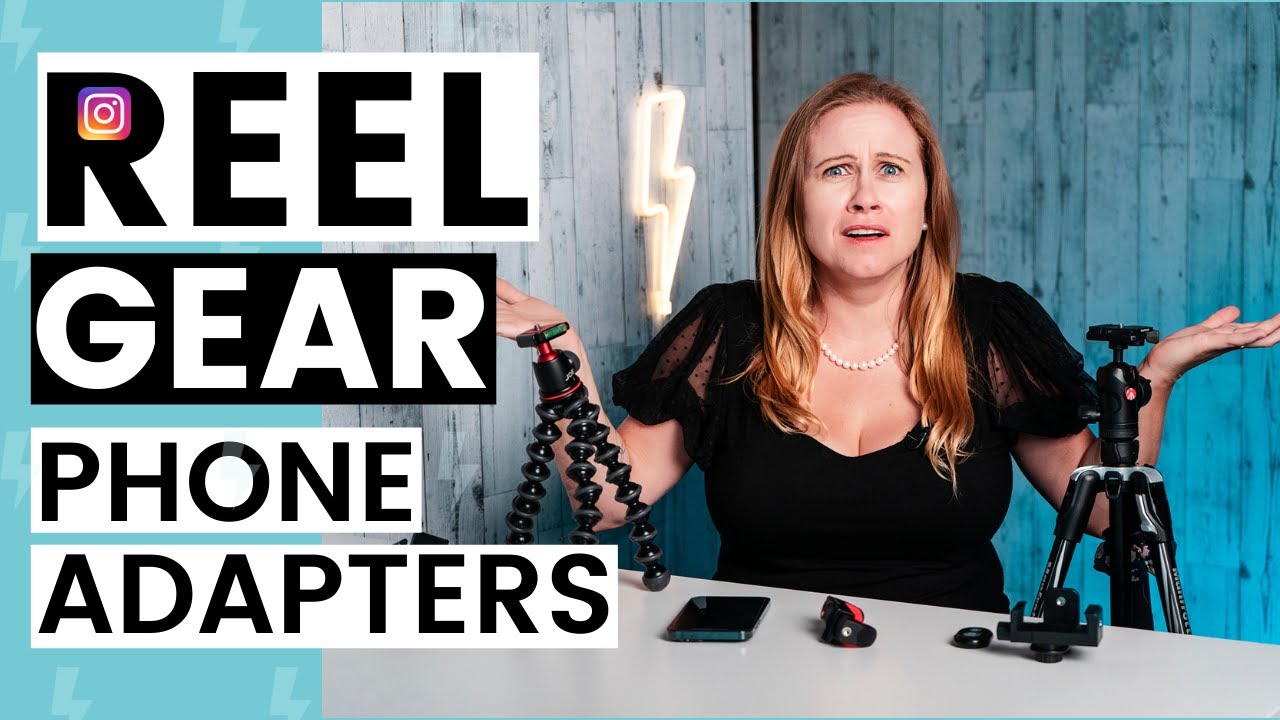 Instagram Reels Equipment: Which Phone Adapter is Best for making Reels?