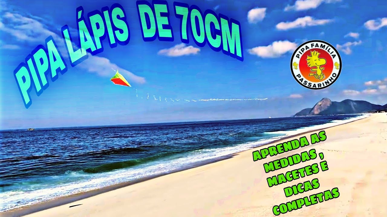 COMO FAZER A PIPA LÁPIS DE 70cm , APRENDA AS MEDIDAS , MACETES E DICAS COMPLETAS.