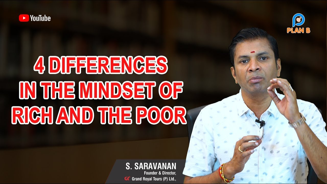 4 DIFFERENCES IN THE MINDSET OF RICH AND THE POOR TAMIL| The Psychology of Money | Saravanan