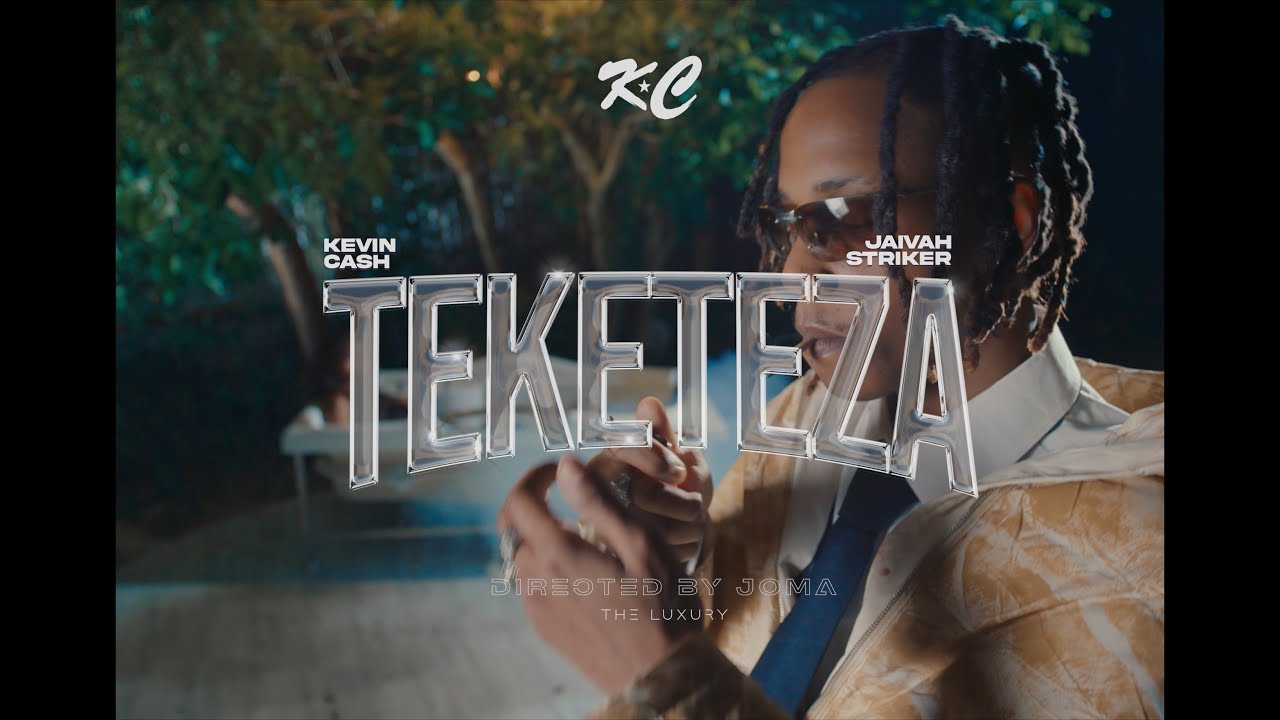 Kevin Cash ft Jaivah -Teketeza (Official Video)