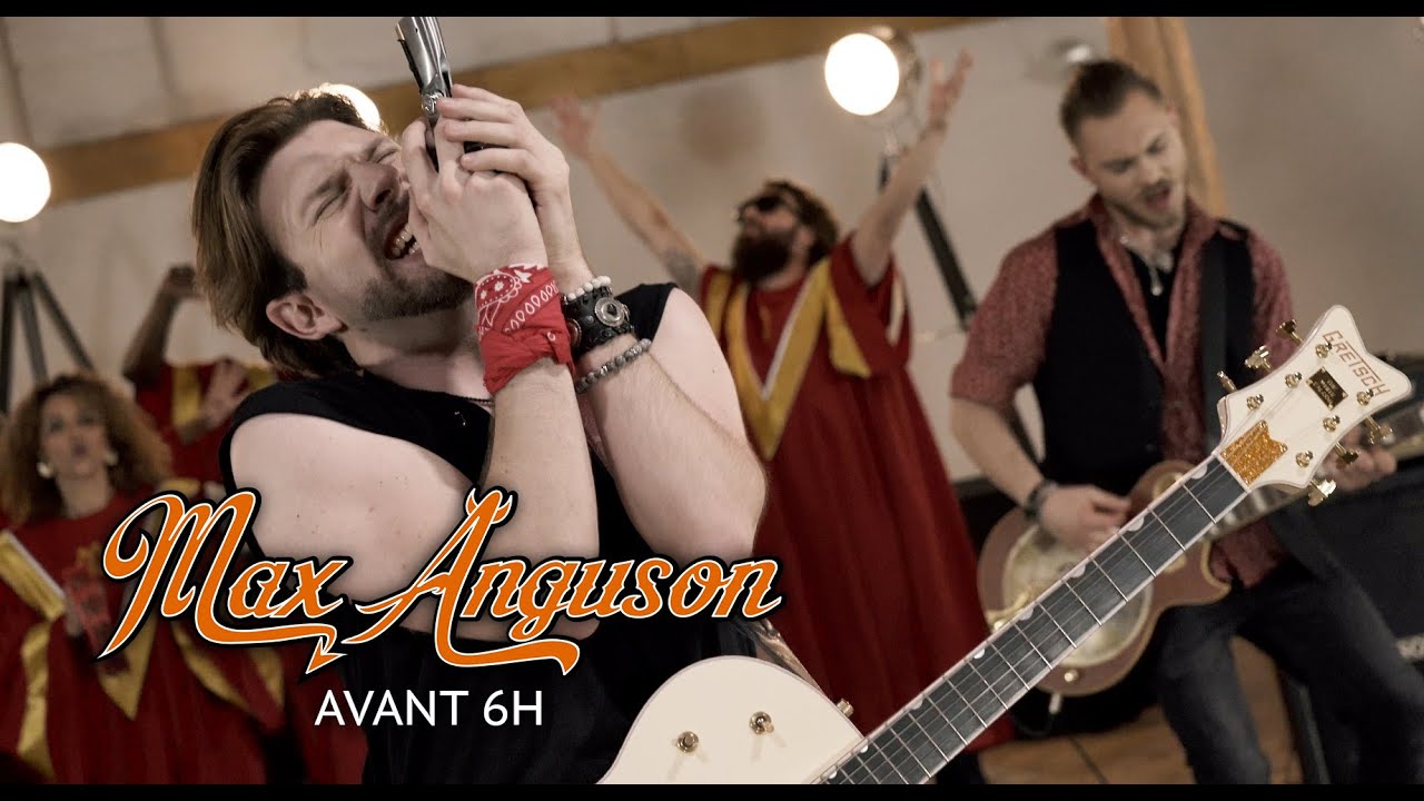 Max Anguson - Avant 6h [Clip Officiel]