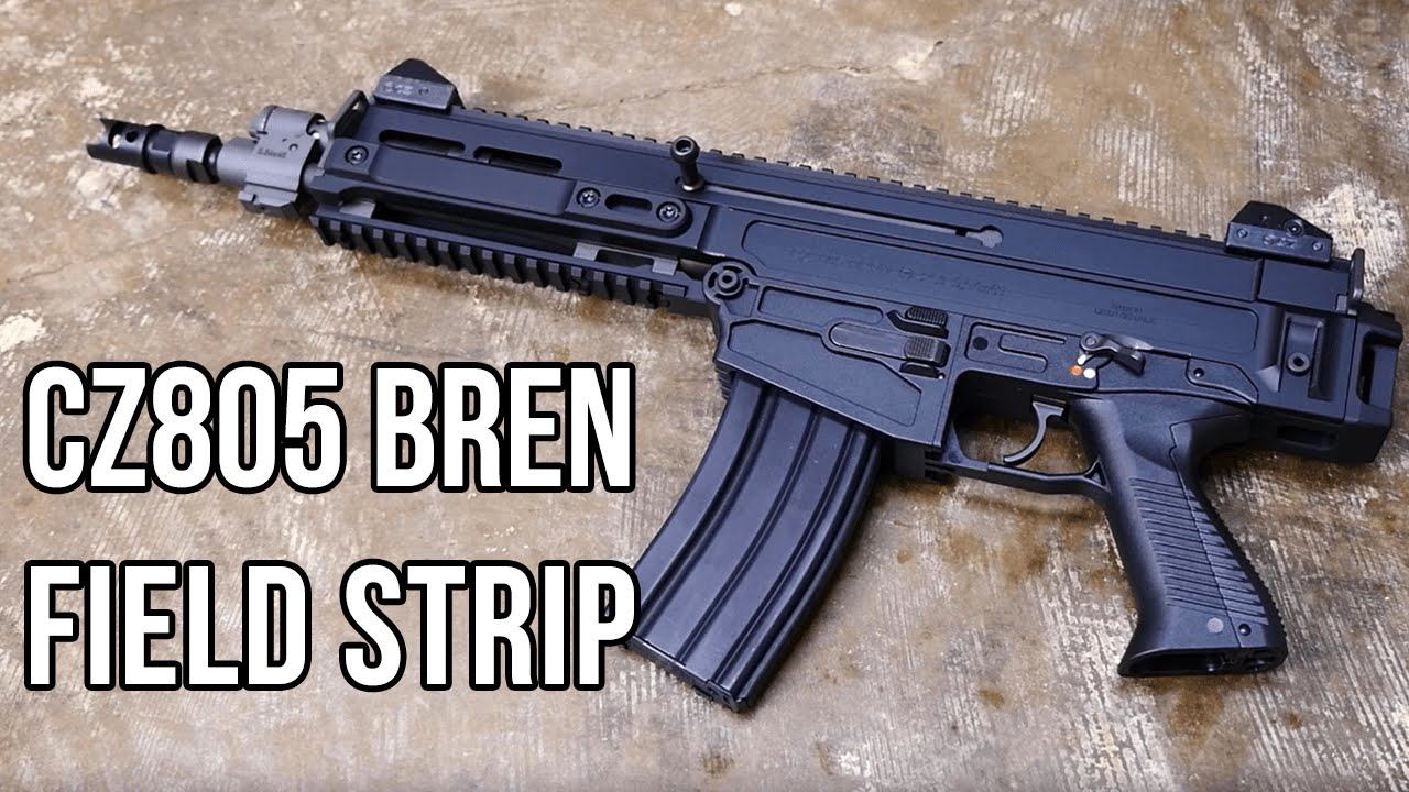 CZ805 BREN Field Strip