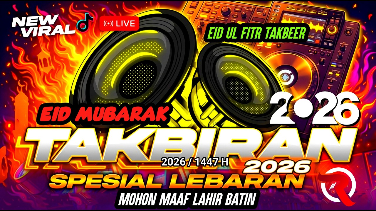 NONSTOP TAKBIRAN 2026 FULL BASS DJ NULUP TERBARU PALING HOREGG JOSS ~ IDUL FITRI 2026 / 1447 H