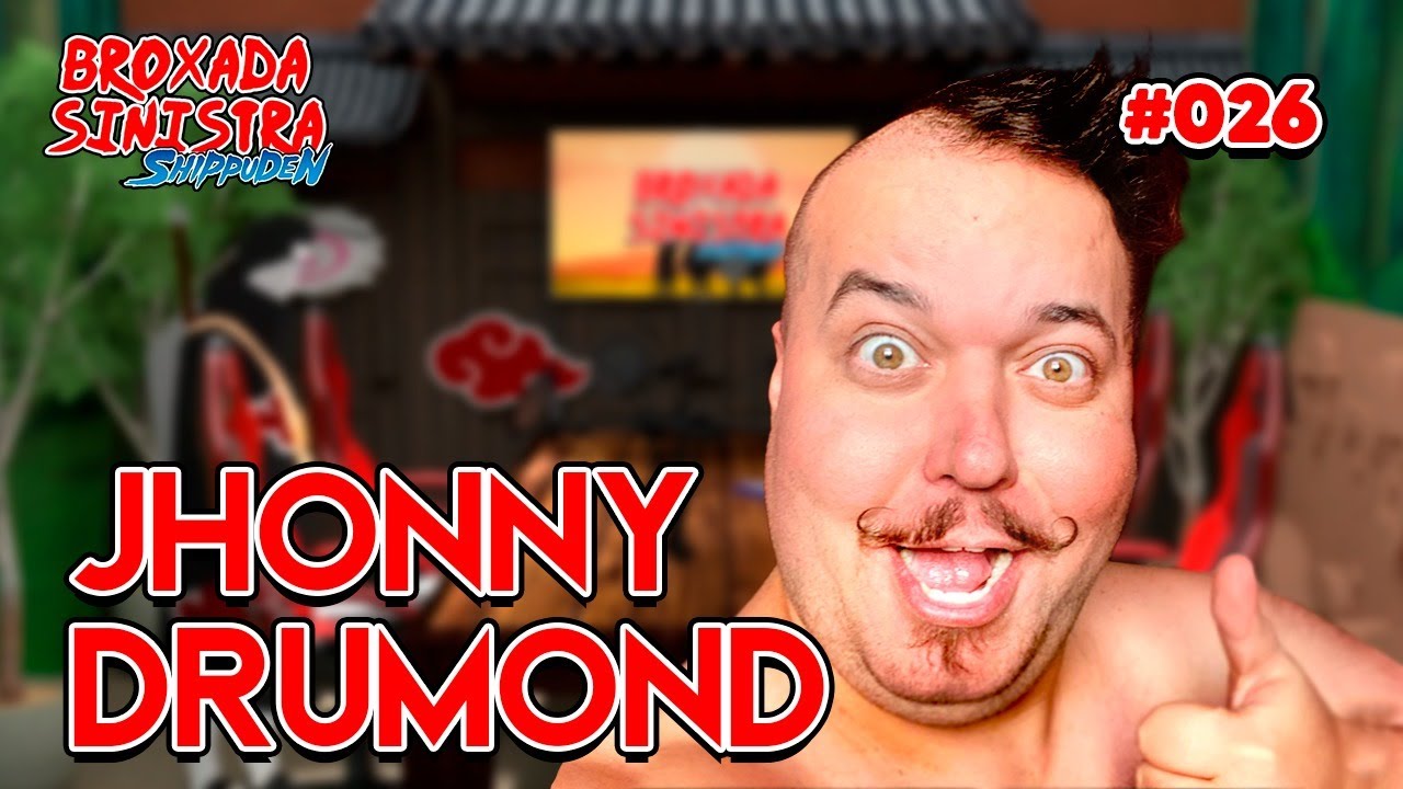 JHONNY DRUMOND - BROXADA SINISTRA #26