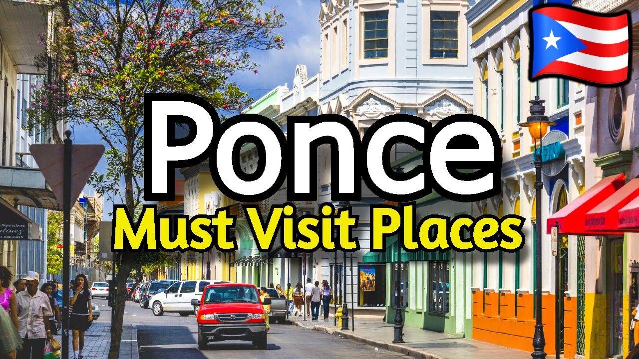 Ponce, Puerto Rico 🇵🇷 Travel Guide: Top 10 Must Visit Spots in Ponce