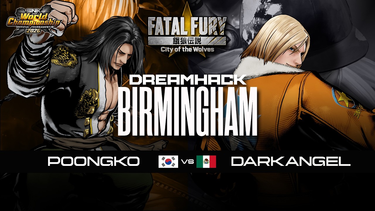 Fatal Fury: CotW 🇰🇷 POONGKO vs DARKANGEL 🇲🇽 TOP8 Losers | Dreamhack Birmingham 2026 #SWC2026