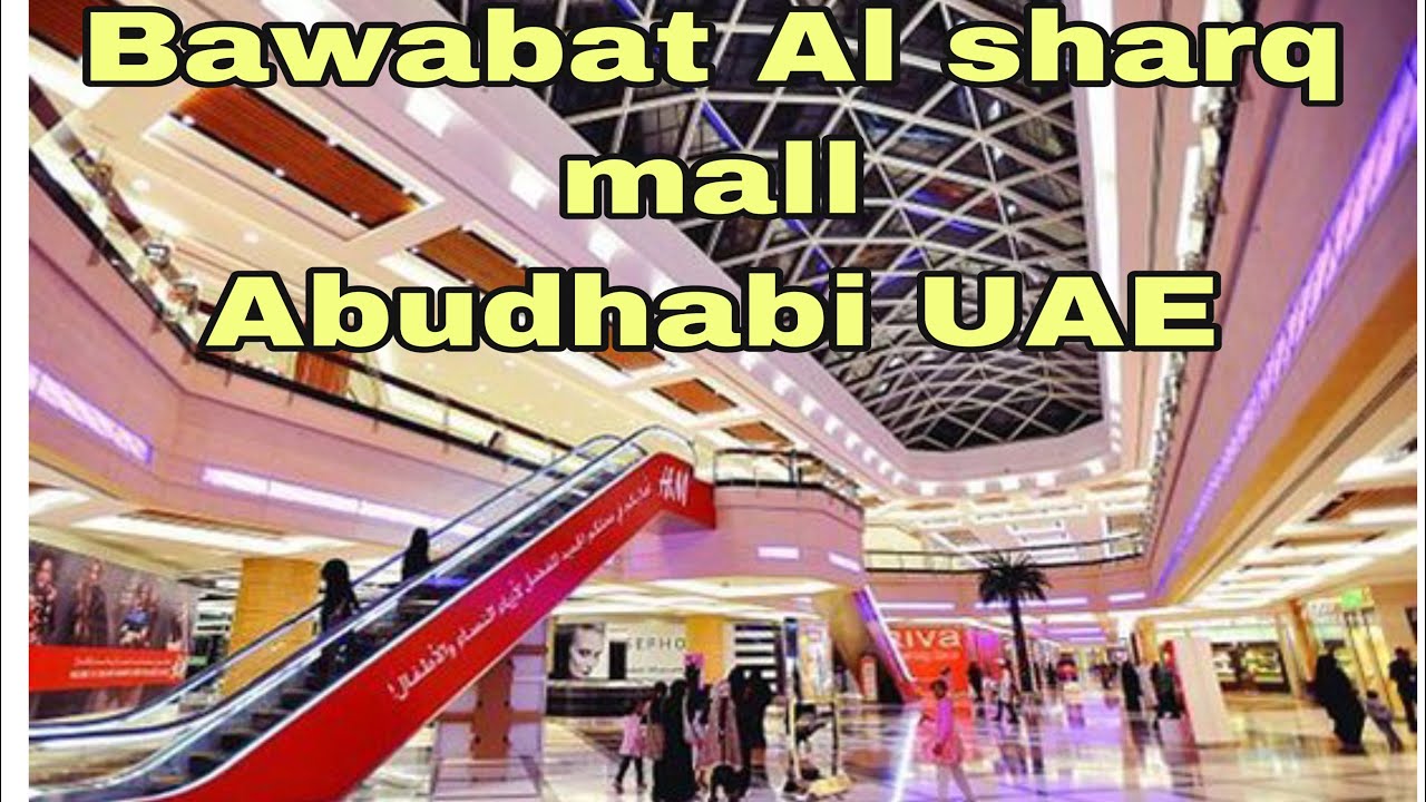 Lets go inside of the mall in Bawabat Al sharq mall of Abudhabi UAE