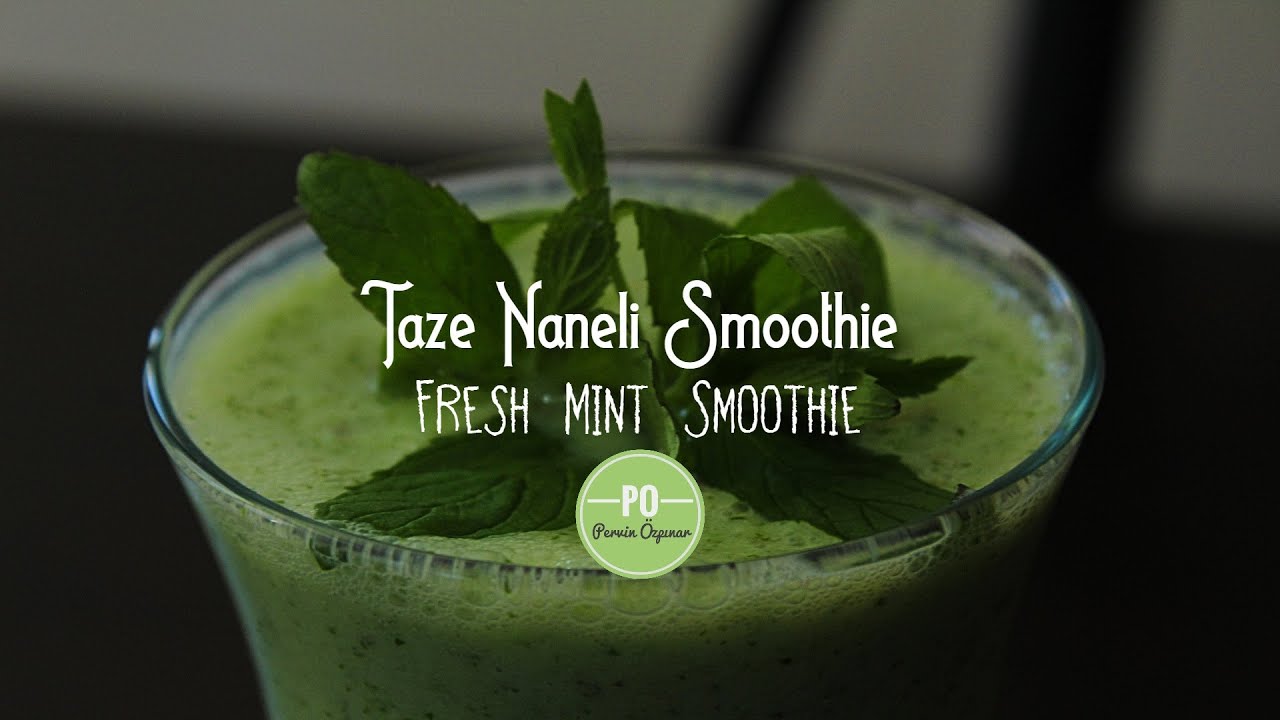 Taze Naneli Smoothie Detoks - Ferahlık ve Tokluk (Fresh Mint Probiotic Detox)
