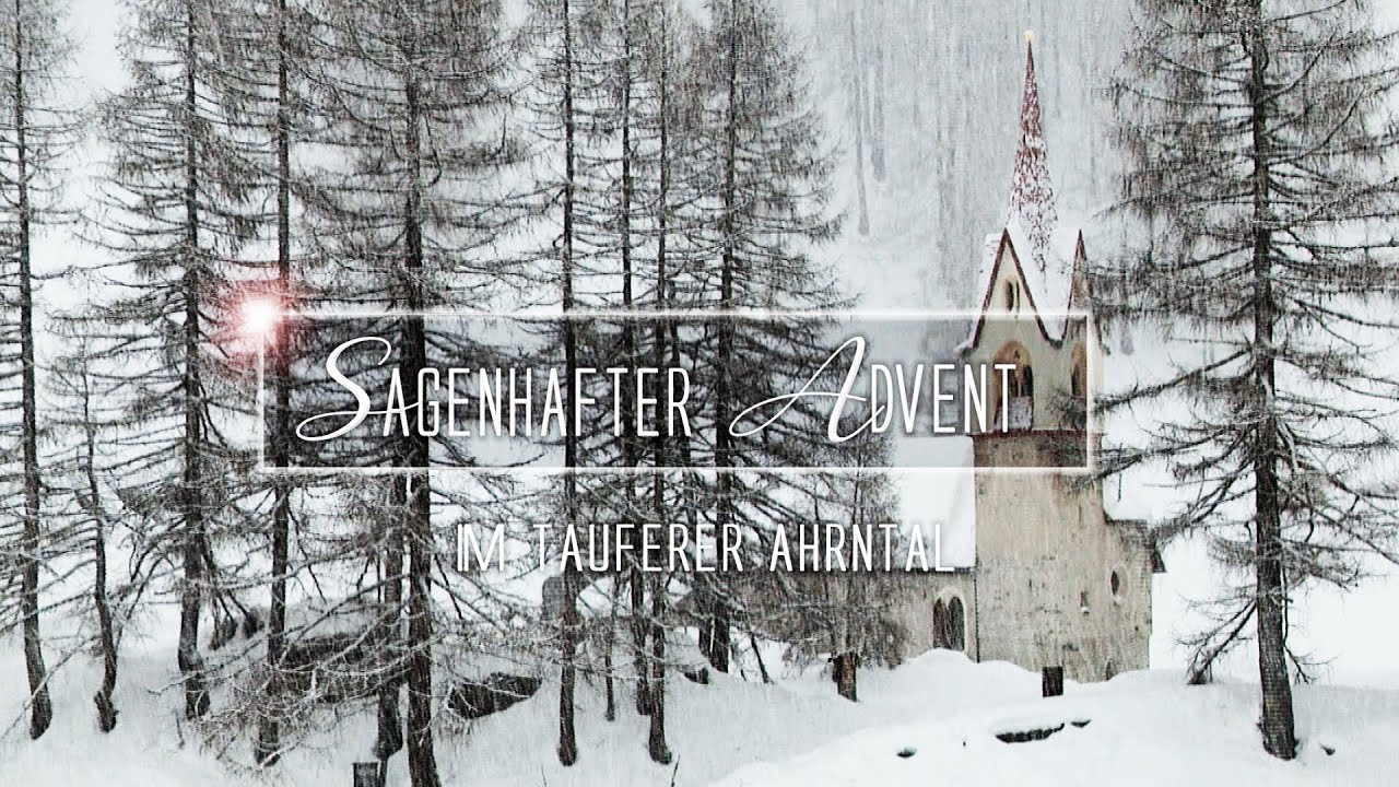 Sagenhafter Advent im Ahrntal