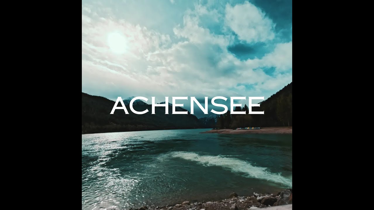 ACHENSEE I AUSTRIA I 2023