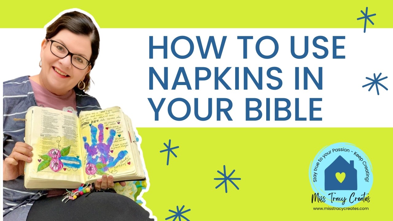 How to use Napkins in your Bible!