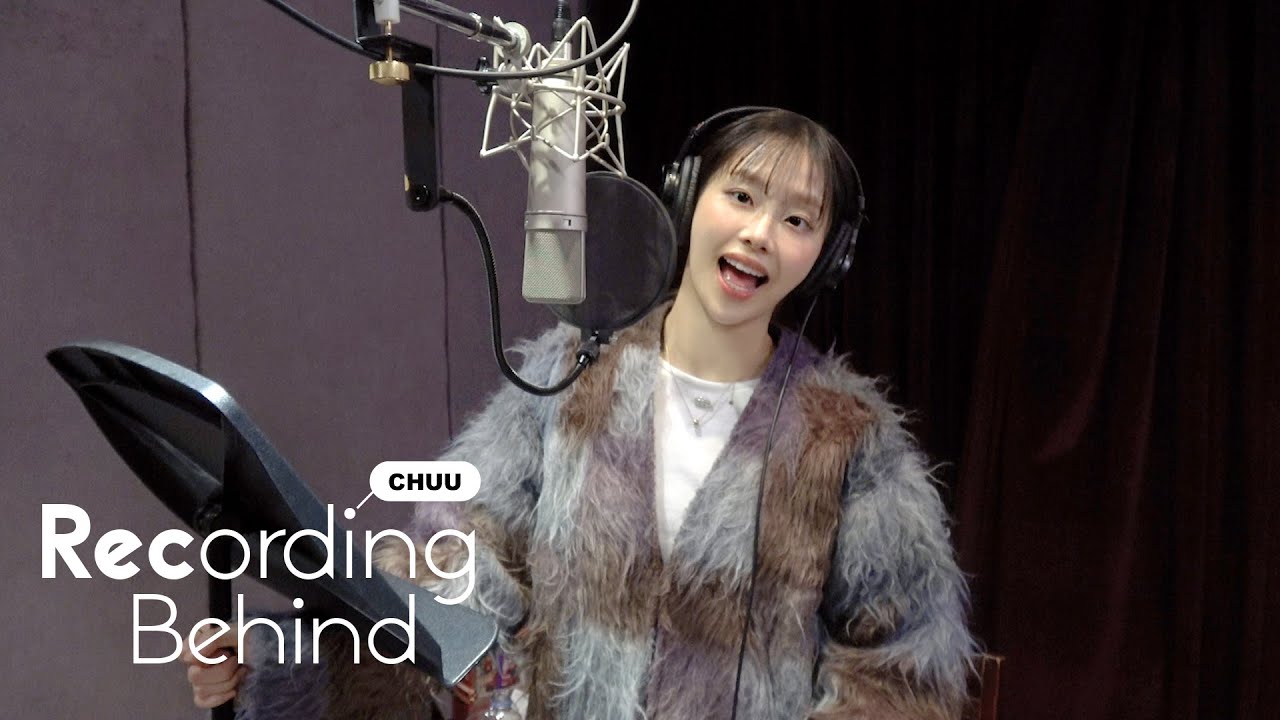 CHUU 츄 'Chocolate' Recording Behind