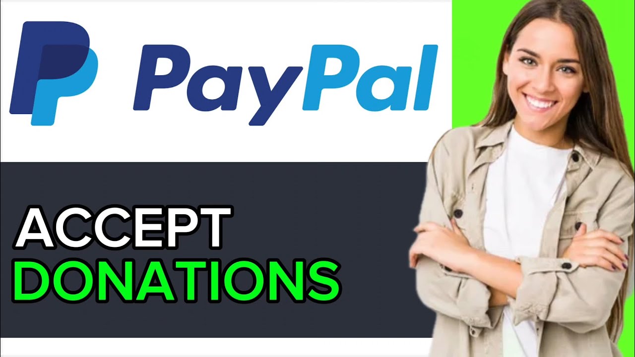 NEW! How to Accept Donations on PayPal in 2025!