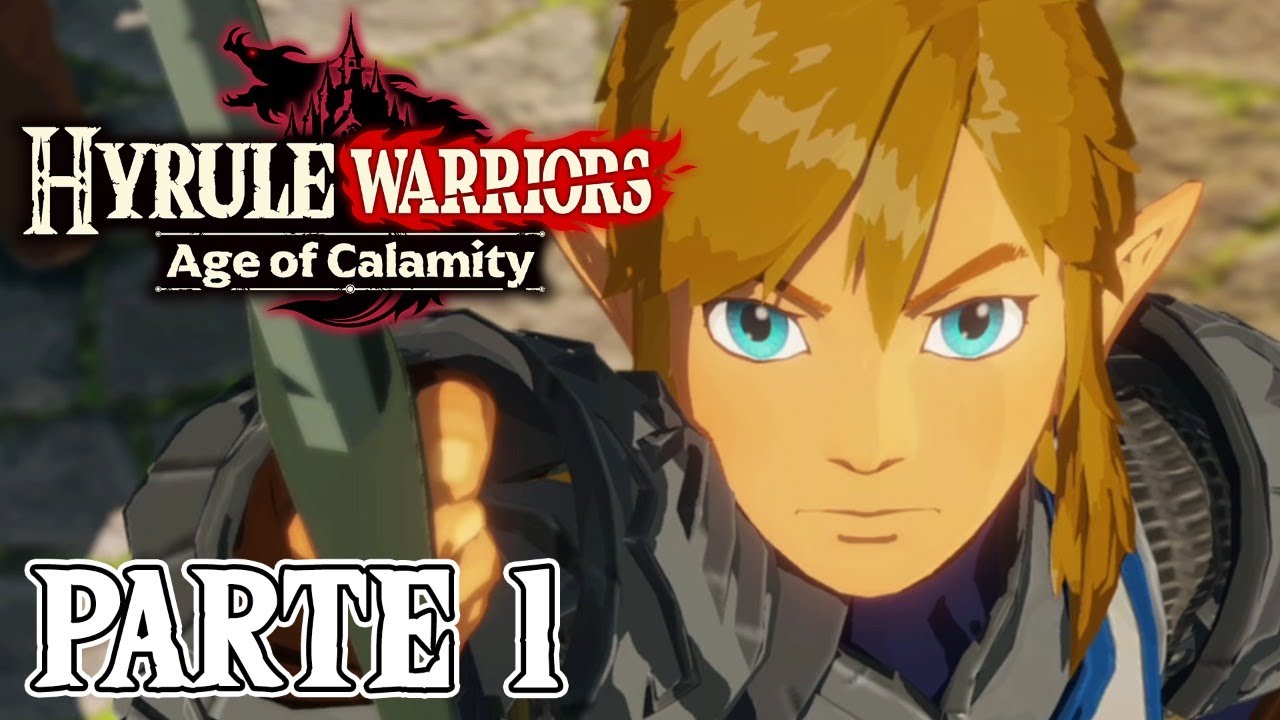 PRIMERAS HORAS DE JUEGO | PARTE #1 | HYRULE WARRIORS:  LA ERA DEL CATACLISMO