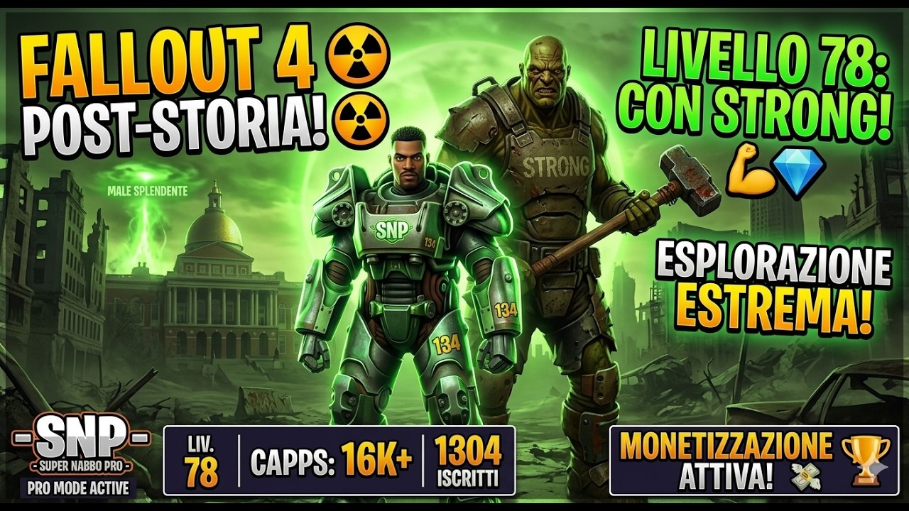 FALLOUT 4: LIVELLO 78! ☢️ IN GIRO CON STRONG DOPO IL FINALE! 👊💎 #Fallout4 #SNP