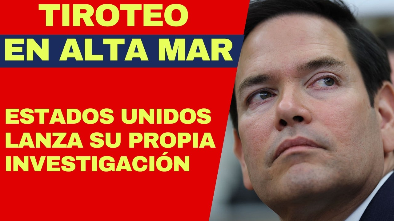 URGENTE: DESMIENTEN A CUBA TRAS TIROTEO MORTAL EN ALTA MAR, ESTADOS UNIDOS LANZA SU INVESTIGACIÓN