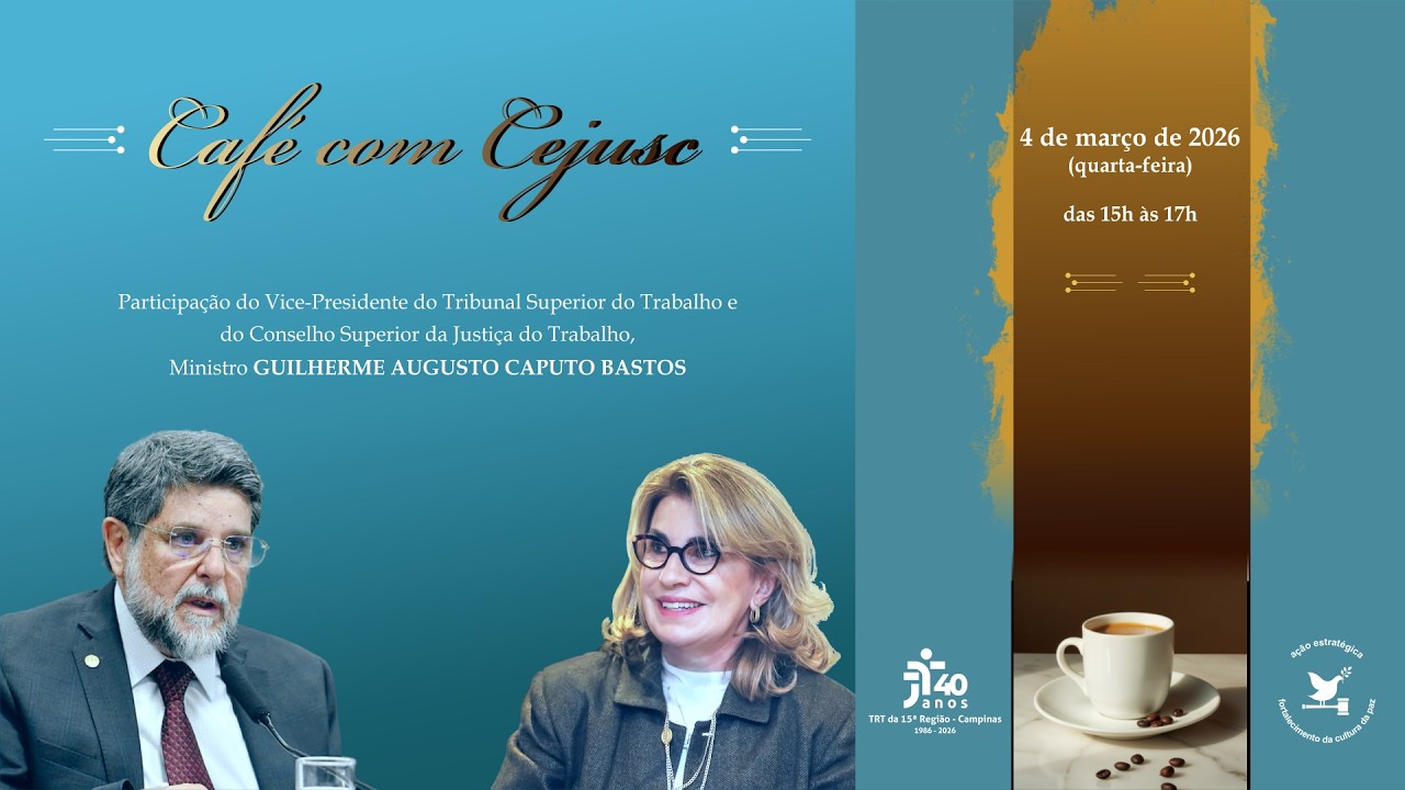 04/03/2026 | 15h -  Café com CEJUSC