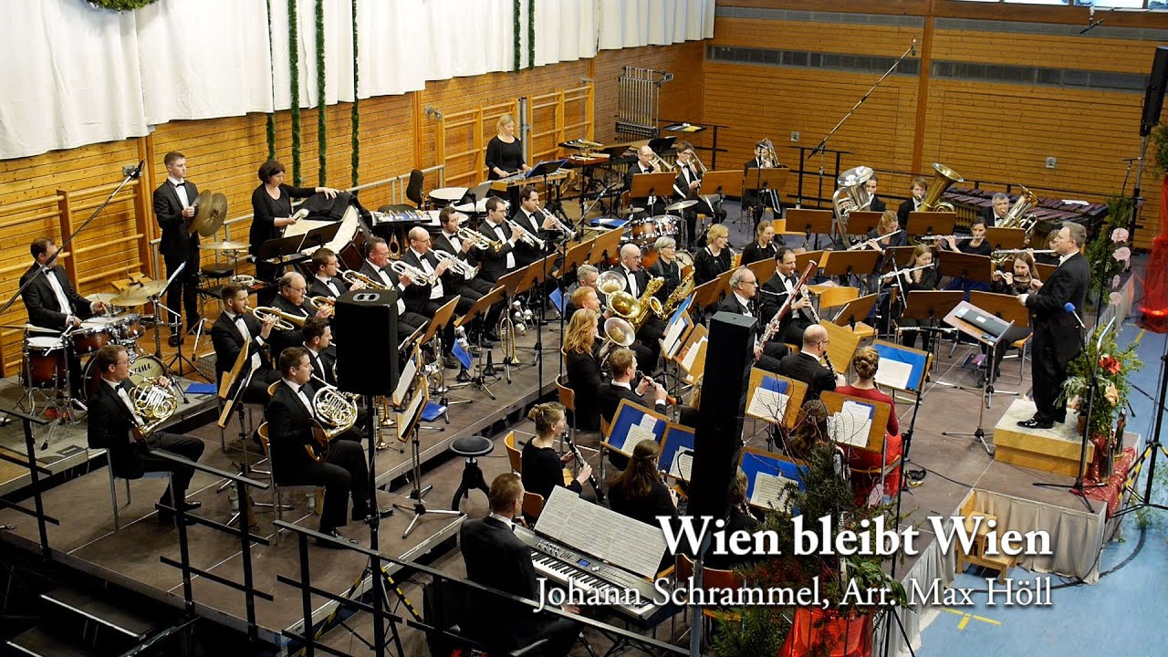 Wien bleibt Wien (Marsch) | Johann Schrammel, Arr. Max Höll