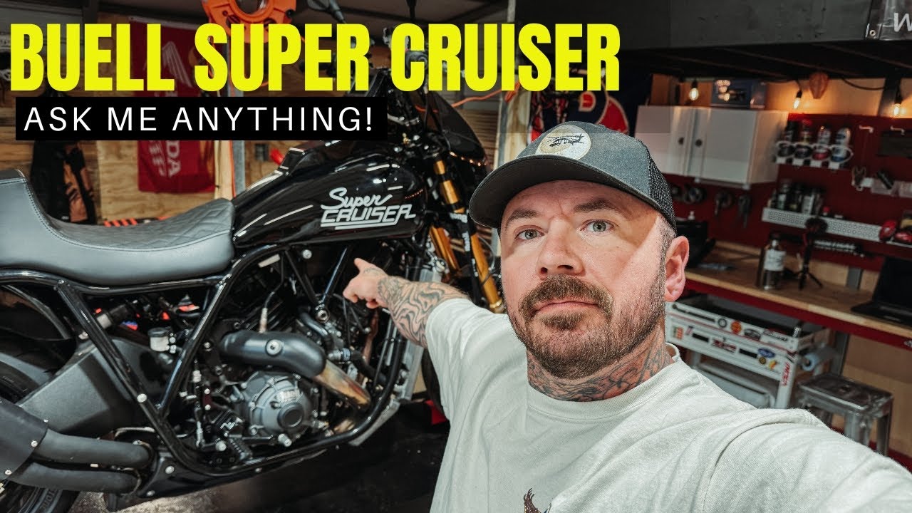 Ask a Buell Super Cruiser OWNER anything.