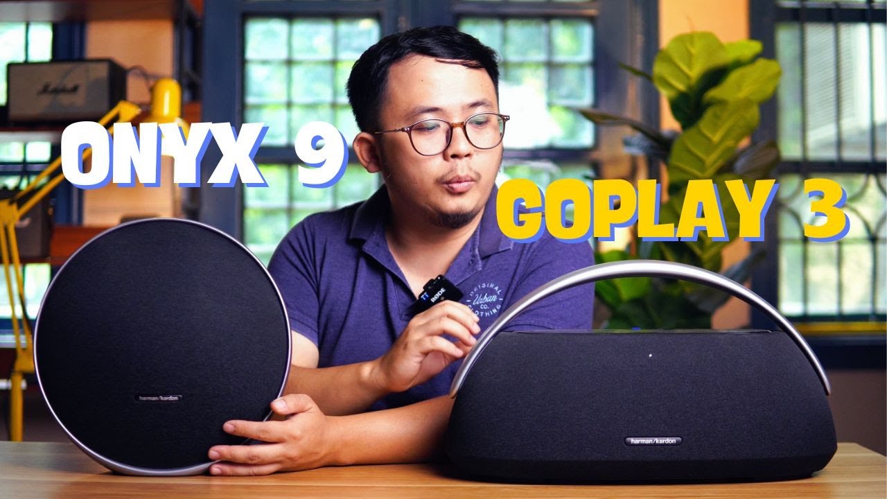So sánh Harman Kardon Onyx Studio 9 và Goplay 3