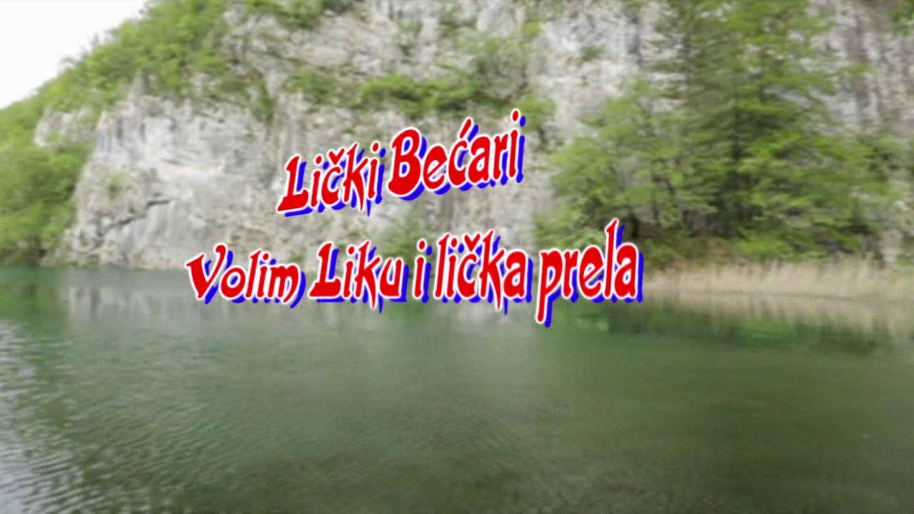 Lički Bećari - Volim Liku i lička prela