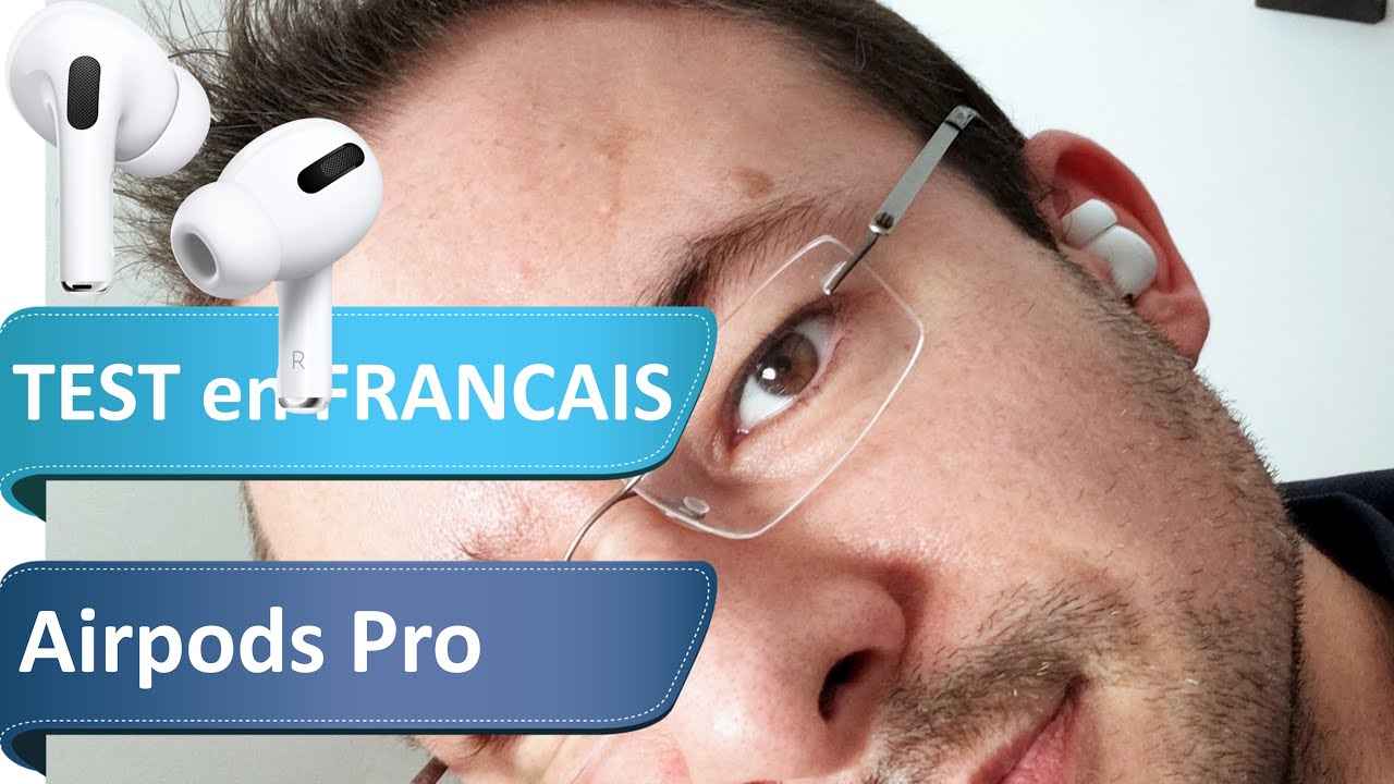 Airpods Pro testés avec Android