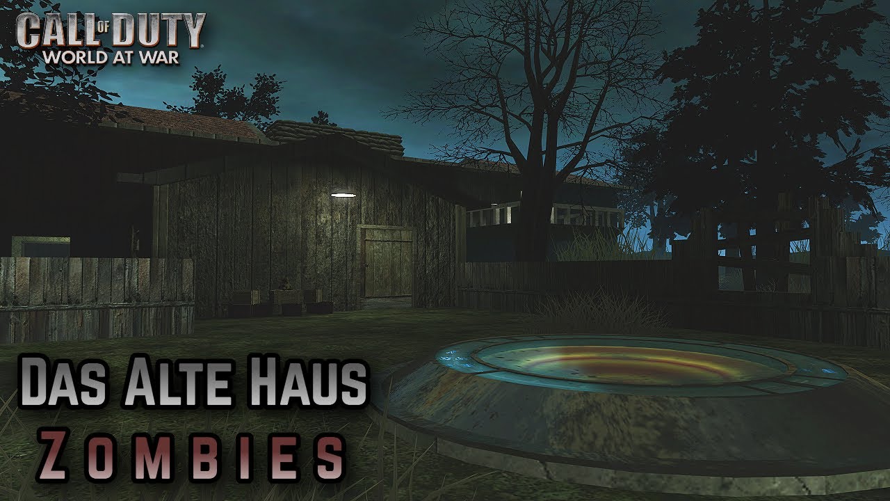 WaW Custom Zombies Das Alte House