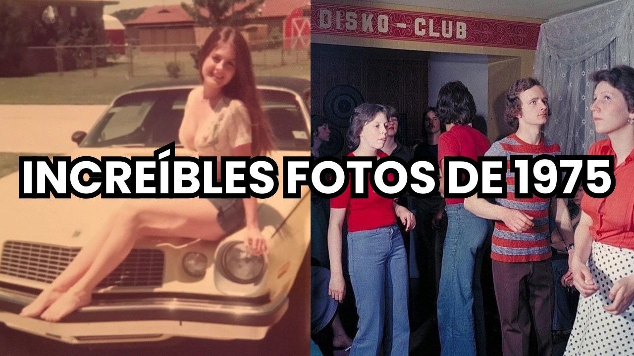 📷▶75 Fotos HIST&Oacute;RICAS y Raras de 1975 Que Nunca Viste Antes | As&iacute; era La Vida Hace 50 A&ntilde;os