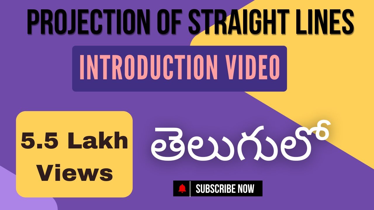Projection Of Straight Lines| Part-1| by Subhodaya| Video-3