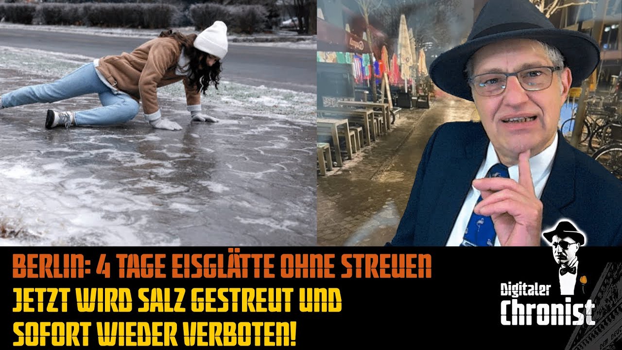 Berlin: 4 Tage Eisglätte ohne Streuen - Jetzt wird Salz gestreut und sofort wieder verboten!