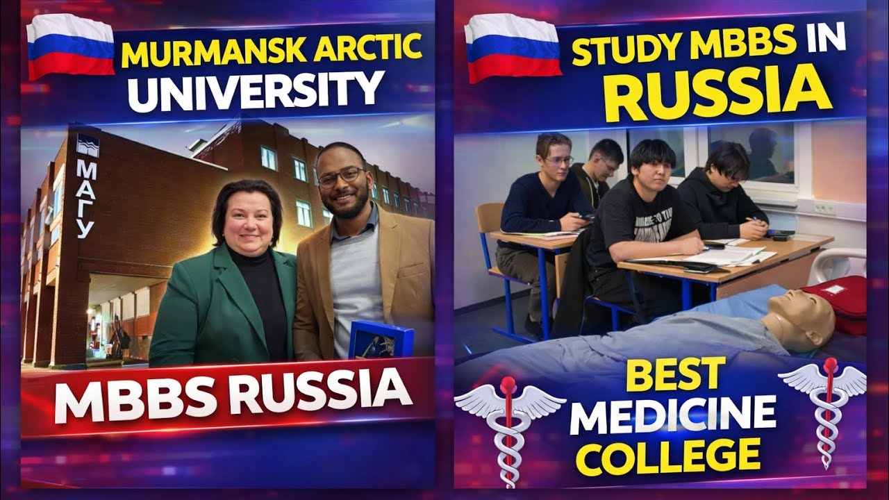 Murmansk Arctic University 🇷🇺 | MBBS in Russia 2026 | Top Medical University | Explore My University