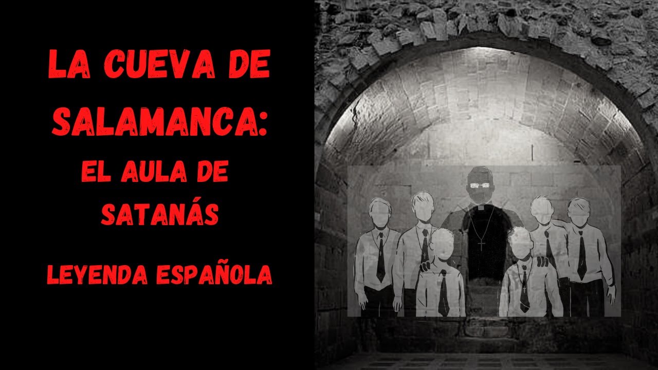 LA CUEVA DE SALAMANCA: el aula de SATANÁS - Leyenda española 🇪🇸