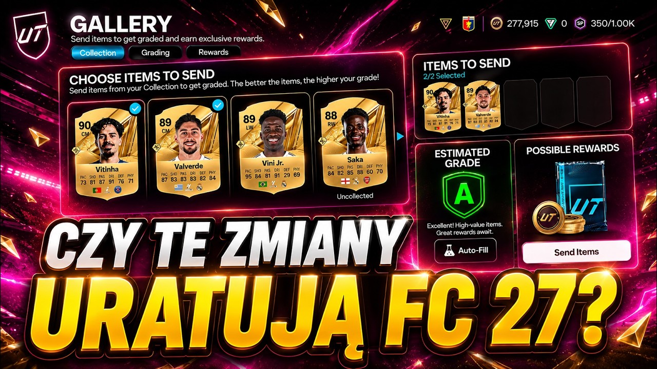 NAJWAŻNIEJSZE ZMIANY W ULTIMATE TEAM W FC 27 !