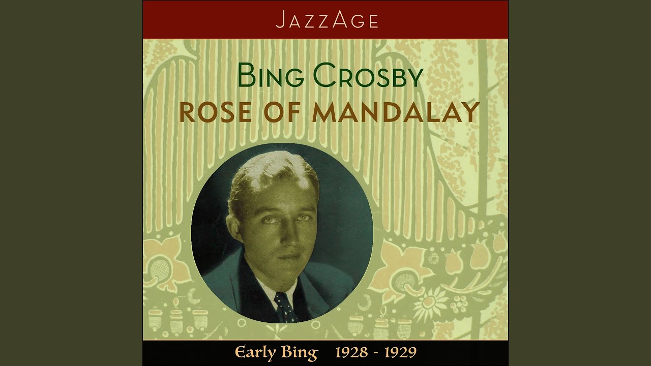 Rose Of Mandalay