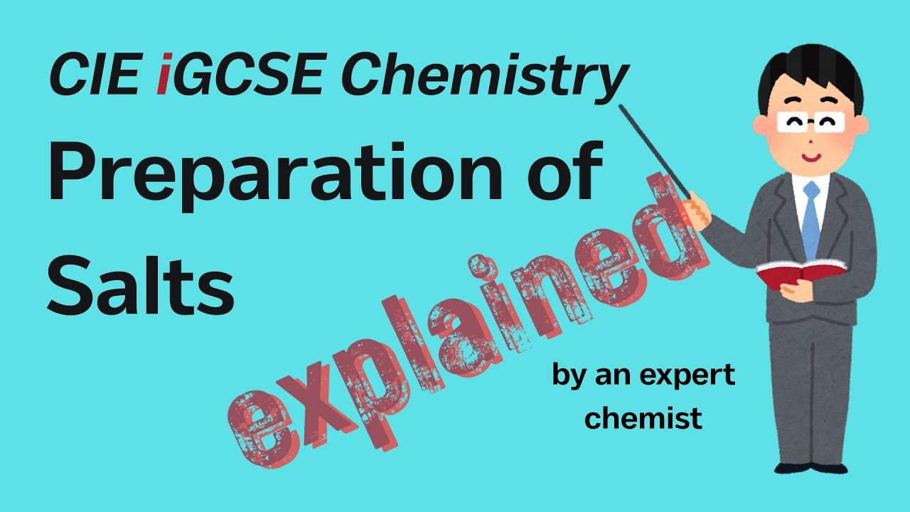 Получение солей | Cambridge iGCSE Chemistry 7.3